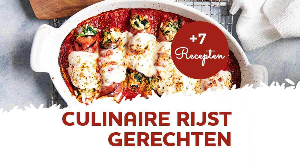 Culinaire rijst: 7 makkelijke recepten om indruk te maken