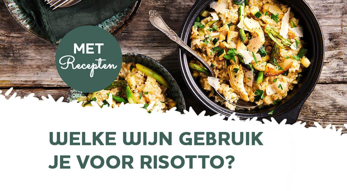 Wijn bij risotto: welke gebruik je om te koken en drinken?